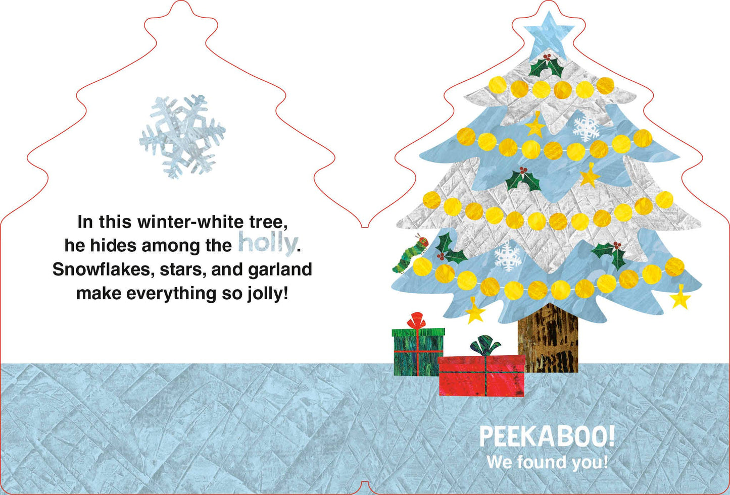 Very Hungry Caterpillar Peekaboo Christmas Book