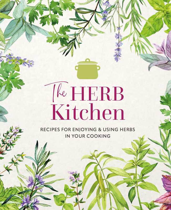 Herb Kitchen Recipe Book