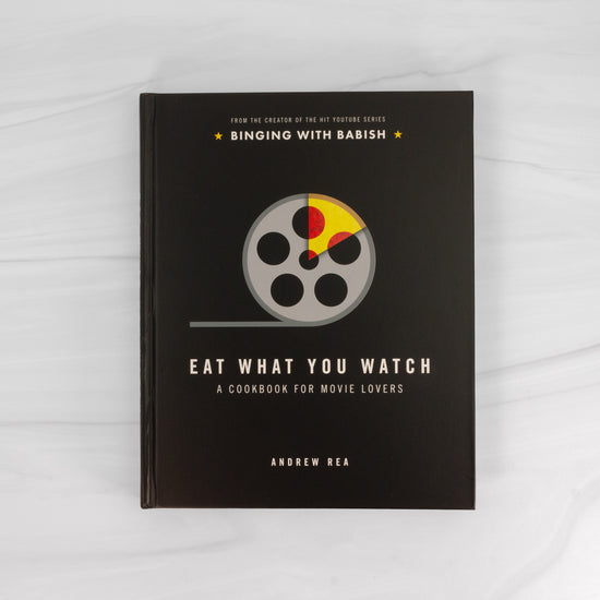 Eat What You Watch Cookbook