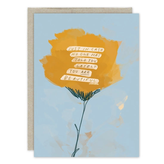 You Are Beautiful Friendship Card